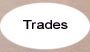 Trades